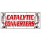 Signmission CATALYTIC CONVERTERS BANNER SIGN inspection asci auto cars repair a/c B-96 Catalytic Converters - alternate 1